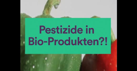 Pestizide in Bio-Produkten?!