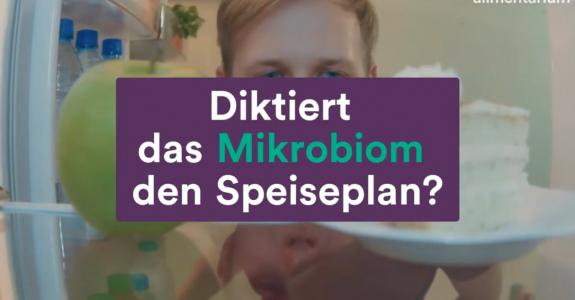 Diktiert das Mikrobiom den Speiseplan?